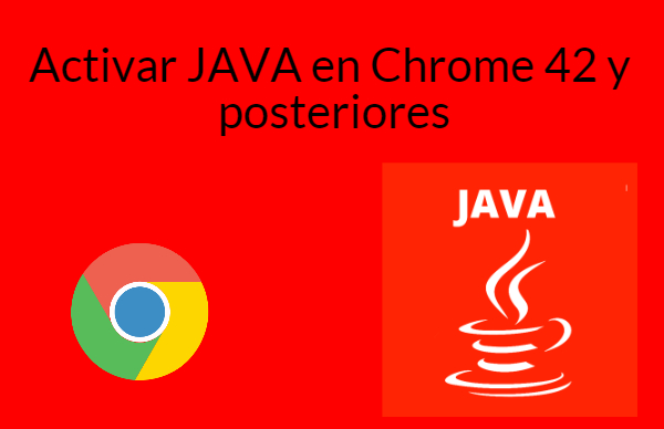 Activar Java en chrome 42